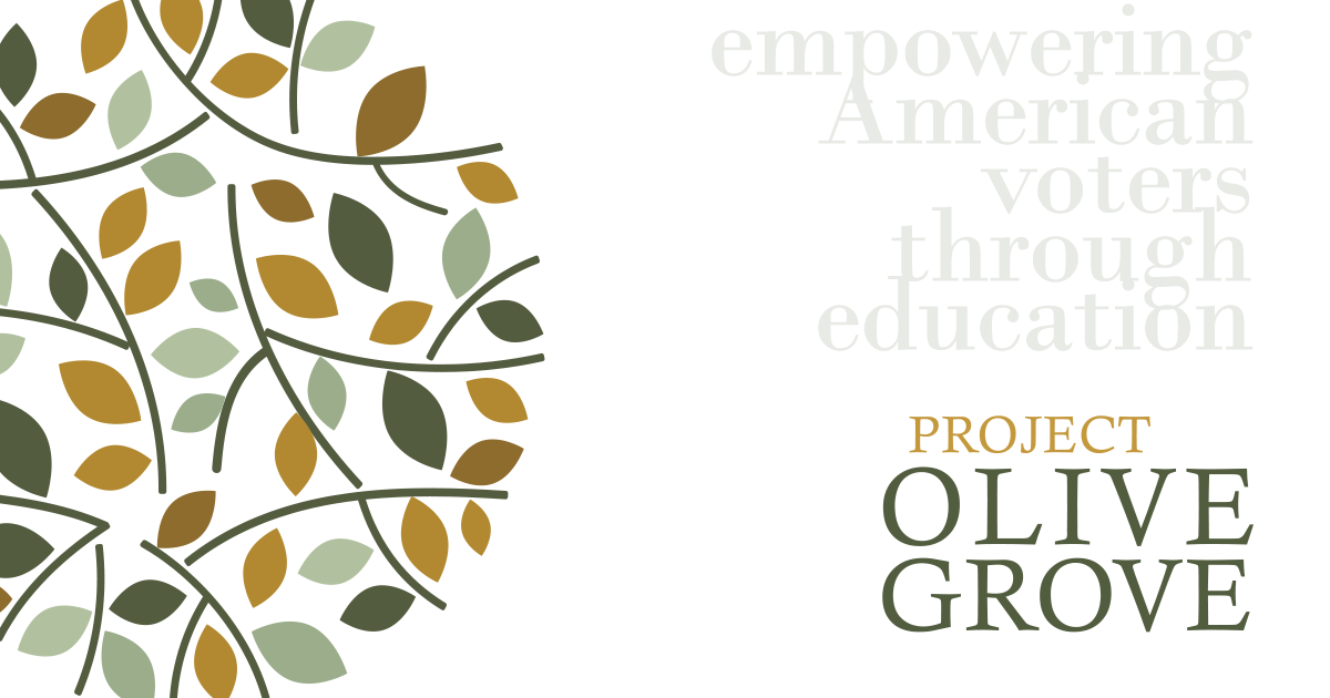 Project Olive Grove Empowering American Voters